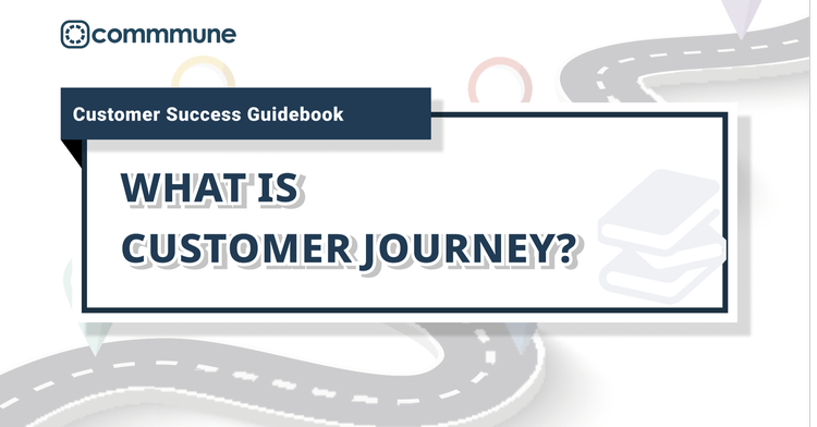 What is the Customer Journey? Here’s how you can map it