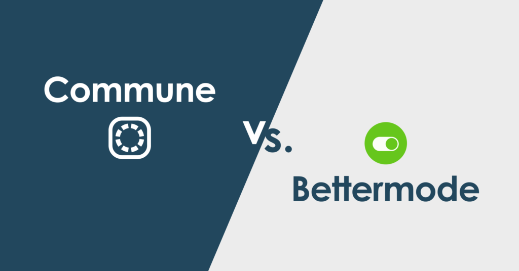 Commune vs. Bettermode